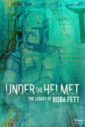 Under the Helmet The Legacy of Boba Fett (2021) doomovie