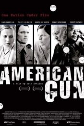 ดูหนังออนไลน์ American Gun 2005 วิบัติปืนสังหารโลก doomovie-hd