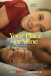 ดูหนังใหม่ NETFLIX Your Place or Mine 2023 รักสลับบ้าน doomovie-hd