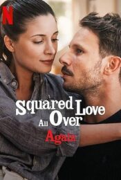 ดูหนังใหม่ NETFLIX Squared Love All Over Again 2023 doomovie-hd