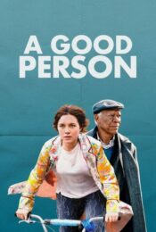 ดูหนังใหม่ A GOOD PERSON 2023 doomovie-hd