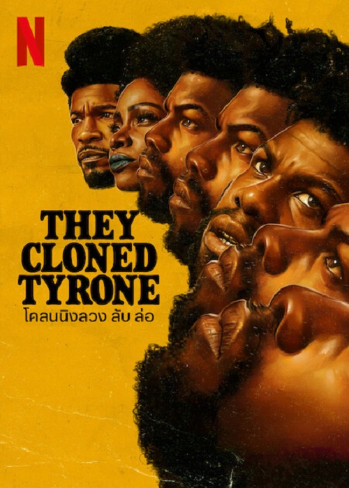 ดูหนังใหม่ hey Cloned Tyrone 2023 โคลนนิงลวง ลับ ล่อ doomovie-hd