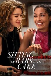 ดูหนังใหม่ Sitting in Bars with Cake 2023 สูตรเค้กสื่อรัก doomovie-hd