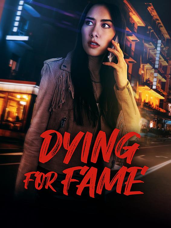 ดูหนังใหม่ Dying for Fame 2024 doomovie-hd